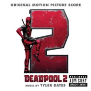 Tyler Bates, Deadpool 2 [Score] (CD)