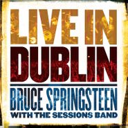 Bruce Springsteen, Live In Dublin (LP)