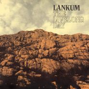 Lankum, The Livelong Day (LP)