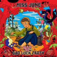 Miss June, Bad Luck Party [Blue Vinyl] (LP)