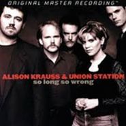 Alison Krauss & Union Station, So Long So Wrong [Mobile Fidelity Audiophile Pressing] (LP)
