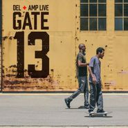 Del Tha Funkee Homosapien, Gate 13 (LP)