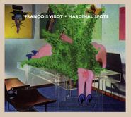 François Virot, Marginal Spots (CD)