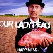 Our Lady Peace, Happiness... Is Not a Fish That You Can Catch (CD)