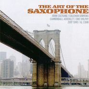Various Artists, The Art Of The Saxophone (CD)