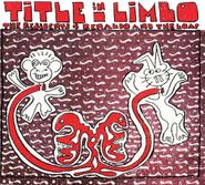 The Residents, Title In Limbo [Special Edition] (CD)