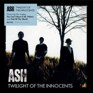 Ash, Twilight Of The Innocents (CD)