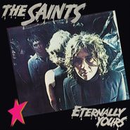 The Saints, Eternally Yours [Record Store Day] (LP)