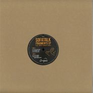 Sofa Talk, Fragments EP (12")