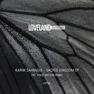 Karim Sahraoui, Sacred Kingdom EP (12")