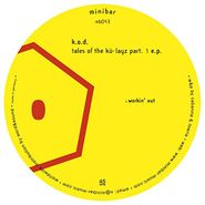 K.O.D., Tales Of The Kü-Layz Part 1 EP (12")