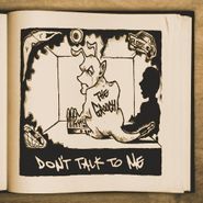 The Grouch, Don't Talk To Me [Colored Vinyl] (LP)