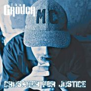 The Grouch, Crusader For Justice (LP)