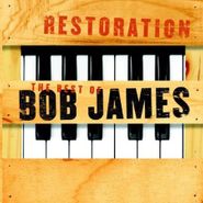 Bob James, Restoration: The Best Of Bob James (CD)