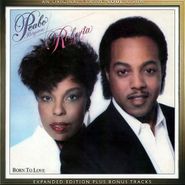 Peabo Bryson, Born To Love [Expanded Edition] (CD)