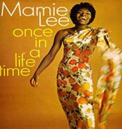 Mamie Lee, Once In A Lifetime (CD)