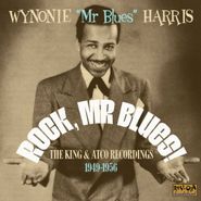Wynonie Harris, Rock, Mr. Blues! The King & Atco Recordings 1949-1956 (CD)