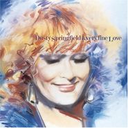 Dusty Springfield, A Very Fine Love [Expanded Collector's Edition] (CD)