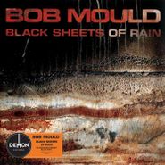 Bob Mould, Black Sheets Of Rain [180 Gram Vinyl] (LP)