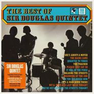 The Sir Douglas Quintet, The Best Of The Sir Douglas Quintet [180 Gram Vinyl] (LP)
