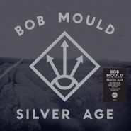 Bob Mould, Silver Age [180 Gram Silver Vinyl] (LP)