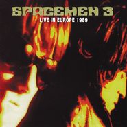 Spacemen 3, Live In Europe 1989 [Record Store Day] (LP)