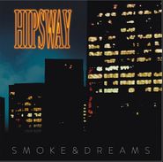 Hipsway, Smoke & Dreams (CD)