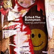 Echo & The Bunnymen, Nothing Lasts Forever (CD)