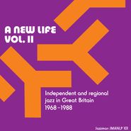 Various Artists, A New Life Vol. II: Independent & Regional Jazz In Great Britain 1968-1988 (LP)