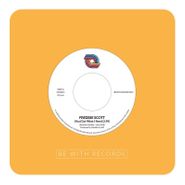 Freddie Scott, (You) Got What I Need / Powerful Love (7")