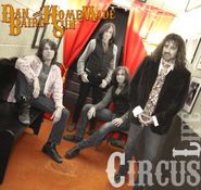 Dan Baird, Circus Life (CD)