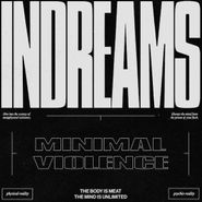 Minimal Violence, InDreams (LP)