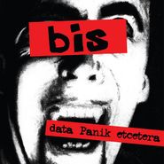Bis, Data Panik Etcetera (CD)