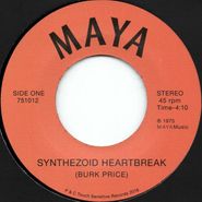 Maya, Synthezoid Heartbreak / Distant Visions (7")