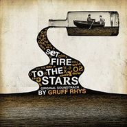 Gruff Rhys, Set Fire To The Stars [OST] (CD)