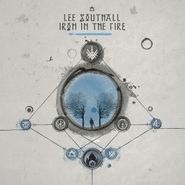 Lee Southall, Iron In The Fire (LP)