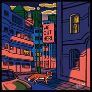 Various Artists, We Out Here (LP)