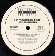 Idris Muhammad, Could Heaven Ever Be Like This (12")