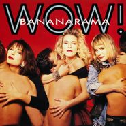 Bananarama, Wow! [Colored Vinyl] (LP)