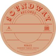 Rebles, Sweetest Taboo (Soca) (12")