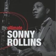 Sonny Rollins, Ultimate Sonny Rollins (CD)