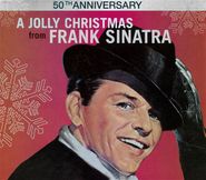 Frank Sinatra, A Jolly Christmas From Frank Sinatra [50th Anniversary Edition] (CD)