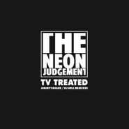 Neon Judgement, TV Treated [Jimmy Edgar / DJ Hell Remixes] (12")