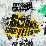 5 Seconds Of Summer, Sounds Good Feels Good (CD)