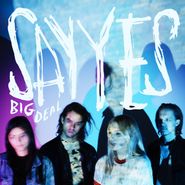 Big Deal, Say Yes (LP)