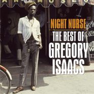Gregory Isaacs, Night Nurse: The Best Of Gregory Isaacs (CD)