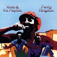 Toots & The Maytals, Funky Kingston [180 Gram Vinyl] (LP)