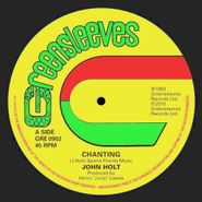 John Holt, Chanting (7")