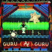 Guru Guru, Guru Guru (LP)