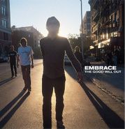 Embrace, The Good Will Out (LP)